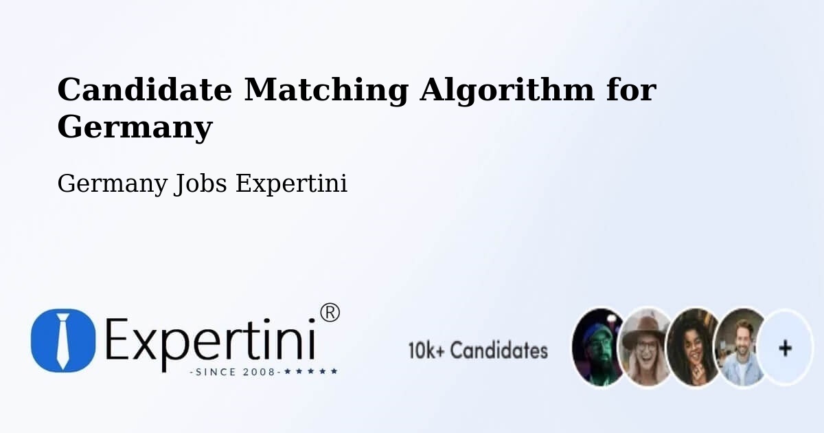 Candidate Matching Algorithm Overview – Wallenhorst - Germany Jobs Expertini